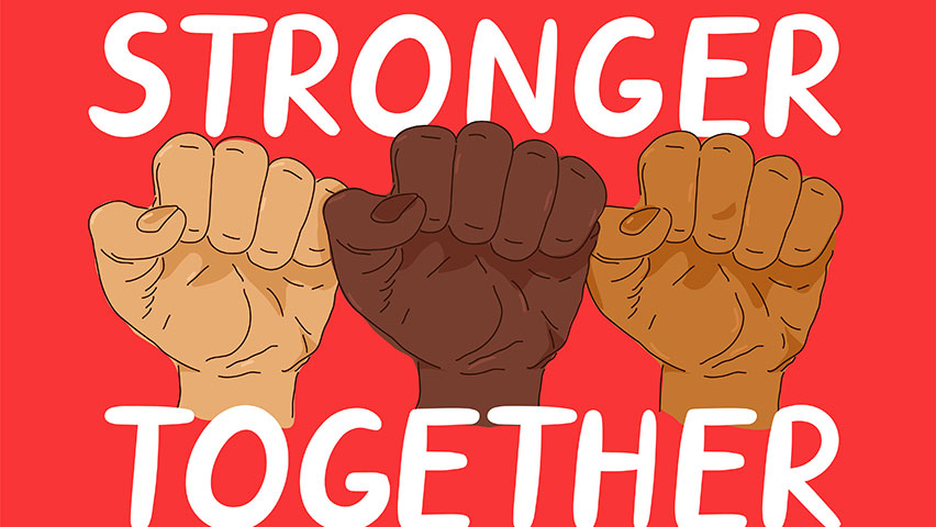 Three fists black, brown & black Stronger Together