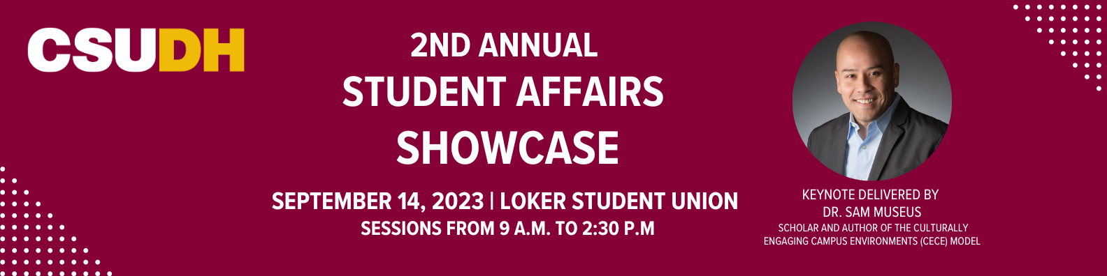 2023 student affairs showcase featuring Dr. Sam Museus 
