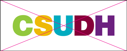 csudh logo misuse. Do not change or add colors.