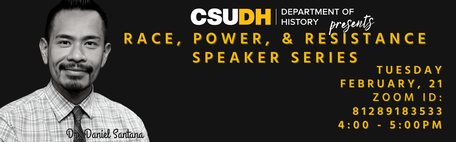 Speaker Series: Dr. Daniel Santana