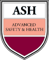 ASH - Advanced Safety & Health Certificate